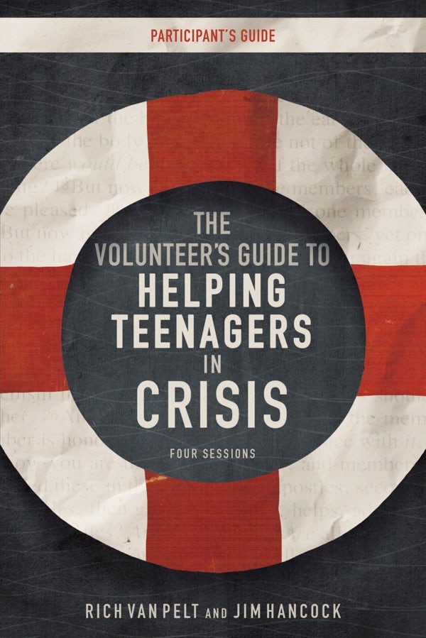 Cover image for The Volunteer's Guide to Helping Teenagers in Crisis, isbn: 9780310891697