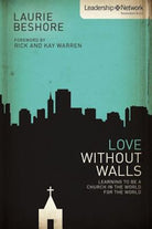Cover image for Love Without Walls, isbn: 9780310893103