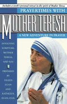 Cover image for Prayertimes with Mother Teresa, isbn: 9780385262316
