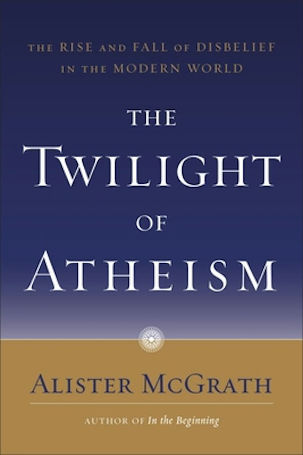 Cover image for The Twilight of Atheism, isbn: 9780385500623