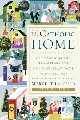 Cover image for The Catholic Home, isbn: 9780385519076