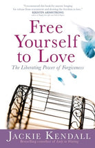 Cover image for Free Yourself to Love, isbn: 9780446580892