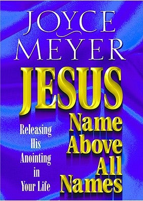 Cover image for Jesus--Name Above All Names, isbn: 9780446691161