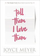 Cover image for Tell Them I Love Them, isbn: 9780446691574
