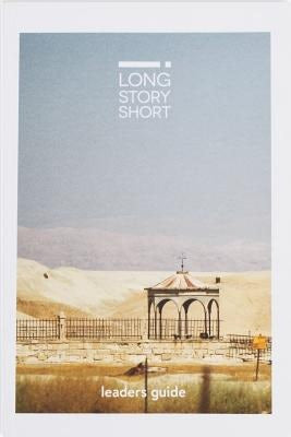 Cover image for Long Story Short Leader's Guide, isbn: 9780473289799