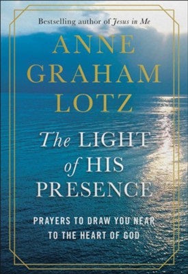 Cover image for The Light of His Presence, isbn: 9780525651178