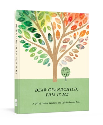 Cover image for Dear Grandchild, This Is Me, isbn: 9780525652830