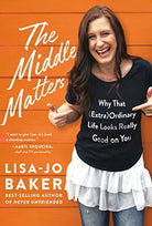 Cover image for The Middle Matters, isbn: 9780525652847