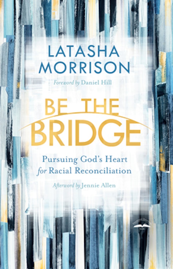 Cover image for Be the Bridge, isbn: 9780525652885
