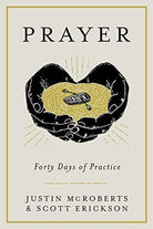 Cover image for Prayer: Forty Days of Practice, isbn: 9780525653059