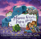 Cover image for Mama Kisses, Papa Hugs, isbn: 9780525654094
