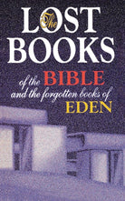 Cover image for Lost Books of the Bible and the Forgotten Books of Eden, isbn: 9780529020611