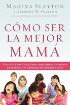 Cover image for Cómo ser la mejor mamá, isbn: 9780529120236