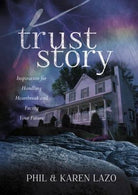 Cover image for Trust Story:, isbn: 9780578158839