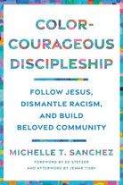 Cover image for Color-Courageous Discipleship, isbn: 9780593193846