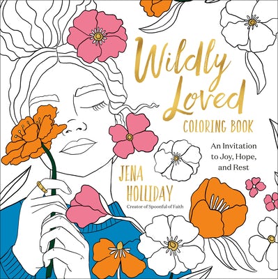 Cover image for Wildly Loved Coloring Book, isbn: 9780593581506