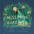 Cover image for Miss Prim Goes Wild, isbn: 9780593581575