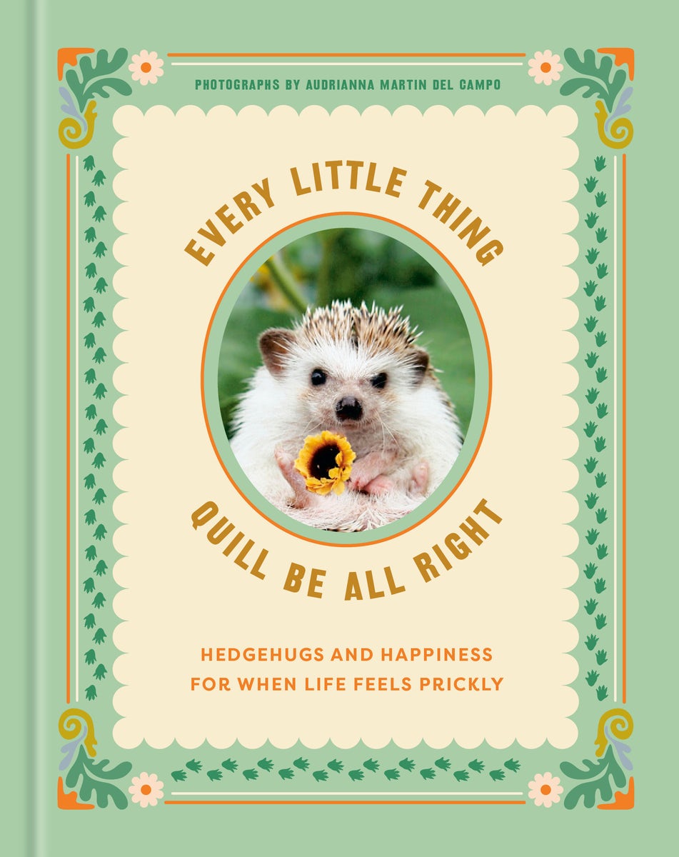Cover image for Every Little Thing Quill Be All Right, isbn: 9780593582190
