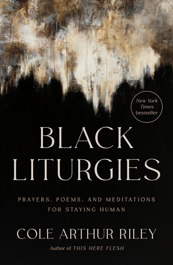 Cover image for Black Liturgies, isbn: 9780593593646