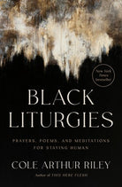 Cover image for Black Liturgies, isbn: 9780593593646
