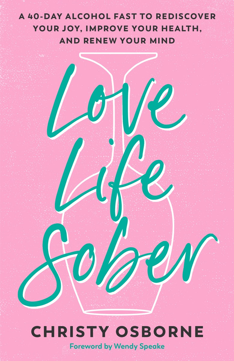Cover image for Love Life Sober, isbn: 9780593600733
