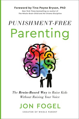 Cover image for Punishment-Free Parenting, isbn: 9780593735466