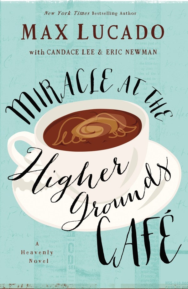 Cover image for Miracle at the Higher Grounds Cafe, isbn: 9780718000882