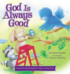 Cover image for God Is Always Good, isbn: 9780718011451