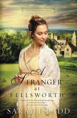 Cover image for A Stranger at Fellsworth, isbn: 9780718011857