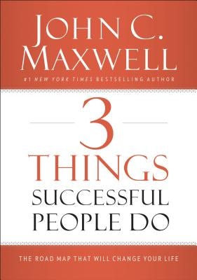 Cover image for 3 Things Successful People Do, isbn: 9780718016968