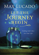 Cover image for Let the Journey Begin, isbn: 9780718030490