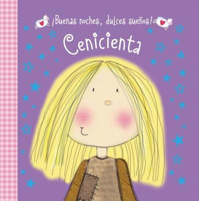 Cover image for Buenas Noches, Dulces Suenos! Cenicienta, isbn: 9780718033378