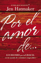 Cover image for Por El Amor De..., isbn: 9780718033989