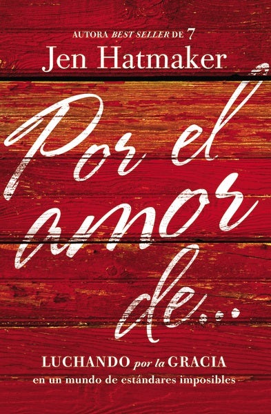 Cover image for Por El Amor De..., isbn: 9780718033989