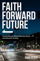 Cover image for Faith Forward Future, isbn: 9780718038373