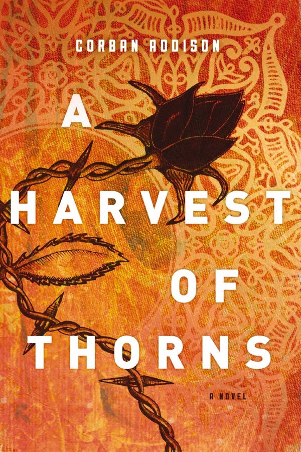 Cover image for A Harvest of Thorns, isbn: 9780718042295