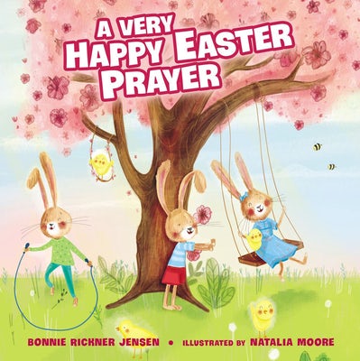 Cover image for A Very Happy Easter Prayer, isbn: 9780718075231