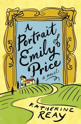 Cover image for A Portrait of Emily Price, isbn: 9780718077914