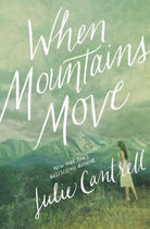 Cover image for When Mountains Move, isbn: 9780718081270
