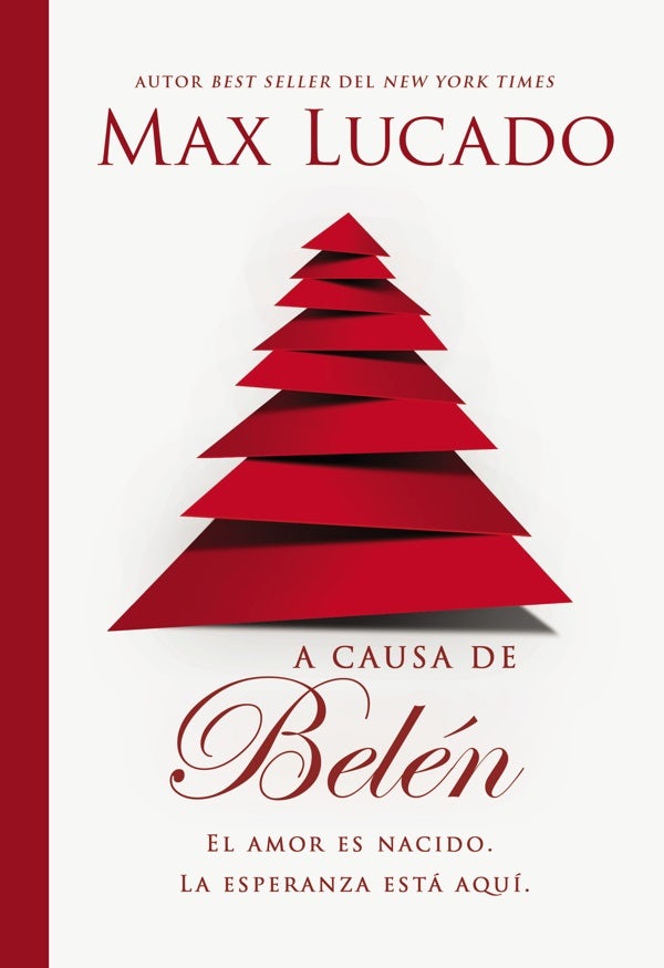 Cover image for A causa de Belén, isbn: 9780718082383