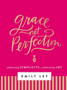 Cover image for Grace, Not Perfection, isbn: 9780718085223