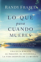 Cover image for The Lo que pasa cuando mueres, isbn: 9780718086244