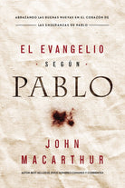 Cover image for El Evangelio Según Pablo, isbn: 9780718086480
