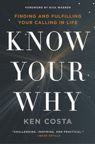 Cover image for Know Your Why, isbn: 9780718087715