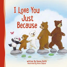 Cover image for I Love You Just Because, isbn: 9780718088538