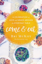 Cover image for Come and Eat, isbn: 9780718090616