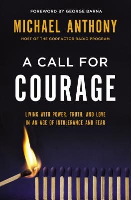 Cover image for A Call for Courage, isbn: 9780718090944