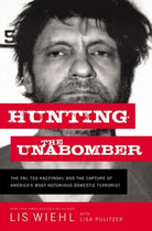 Cover image for Hunting the Unabomber, isbn: 9780718092122