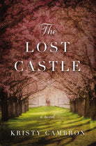 Cover image for The Lost Castle, isbn: 9780718095468