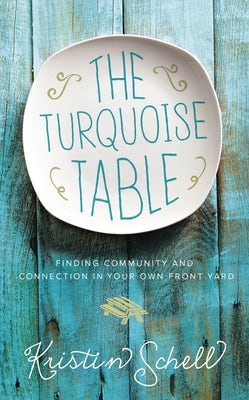 Cover image for The Turquoise Table, isbn: 9780718095581